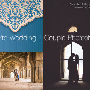 Wedding Gift for the couple : Pre Wedding/Couple Photoshoot